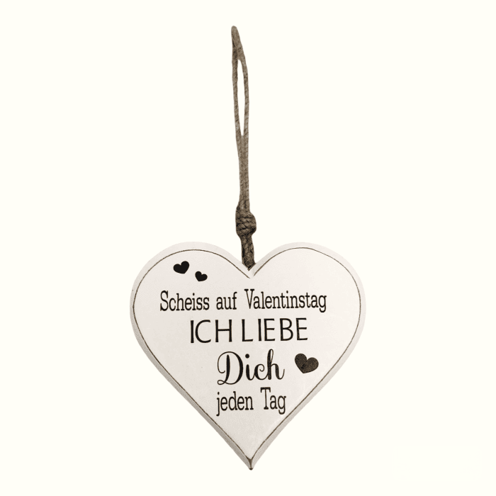 Holzherz weiss "Scheiss auf Valentinstag"